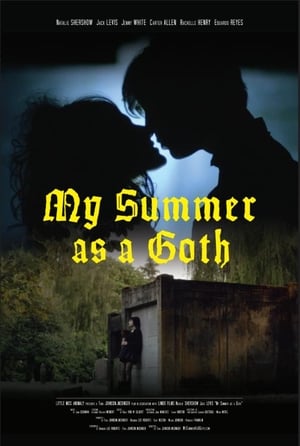 My Summer as a Goth poszter