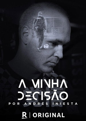 Mi Decisión, por Andrés Iniesta poszter