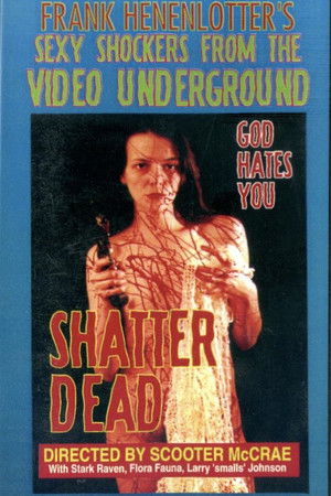 Shatter Dead poszter