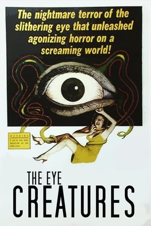 The Eye Creatures poszter