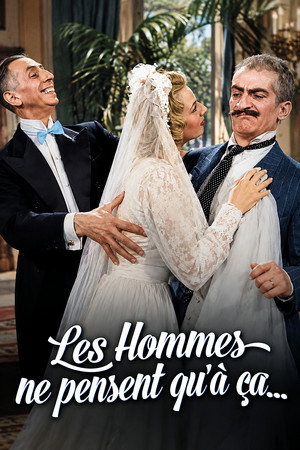 Les hommes ne pensent qu'à ça… poszter