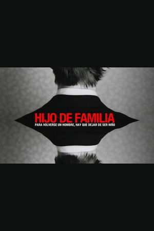 Hijo de familia poszter