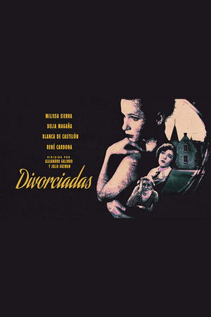 Divorciadas poszter