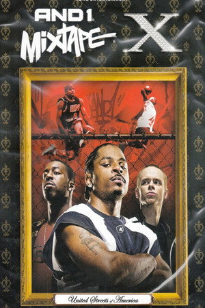 AND1 Mixtape X: The United Streets of America poszter