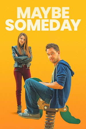 Maybe Someday poszter