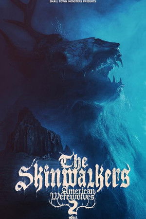 The Skinwalkers: American werewolves 2 poszter