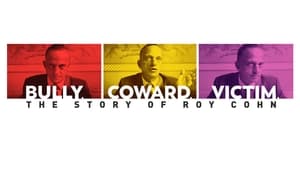 Bully. Coward. Victim. The Story of Roy Cohn háttérkép