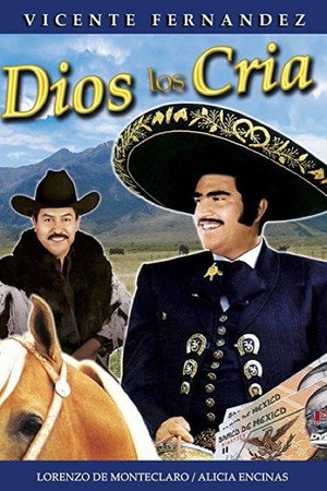 Dios los cría poszter