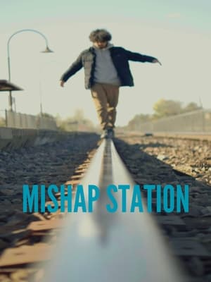 Mishap Station poszter