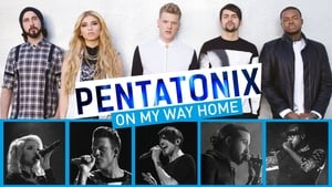 Pentatonix: On My Way Home háttérkép