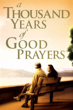 A Thousand Years of Good Prayers poszter
