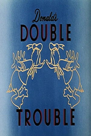 Donald's Double Trouble poszter