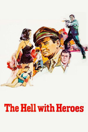 The Hell with Heroes poszter