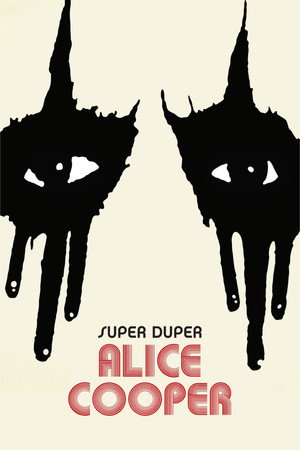 Super Duper Alice Cooper poszter