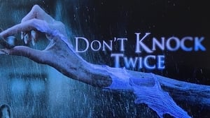 Don't Knock Twice háttérkép