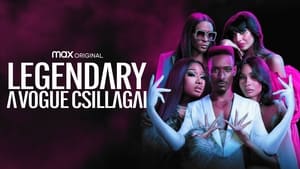 Legendary – A vogue csillagai kép