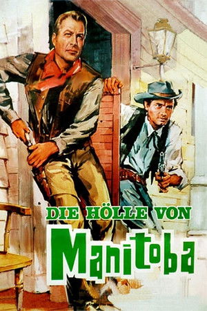 Die Hölle von Manitoba poszter