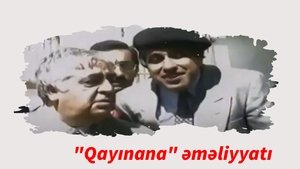 "Qayınana" əməliyyatı háttérkép