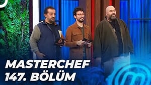 MasterChef Türkiye 5. évad Ep.147 147. epizód