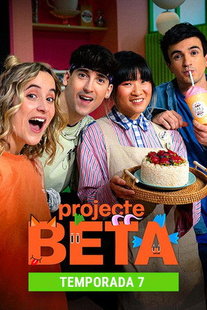 Projecte BETA. La sèrie
