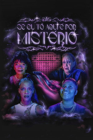 Se Eu Tô Aqui é Por Mistério poszter