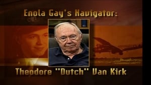 Enola Gay's Navigator: Theodore (Dutch) Van Kirk háttérkép