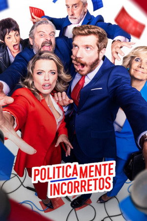Políticamente incorrectos poszter