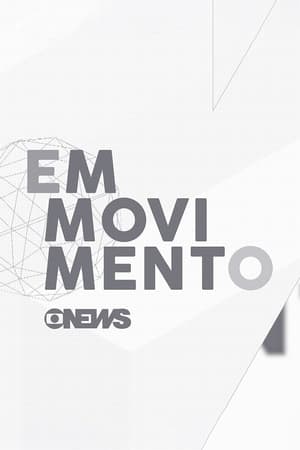 GloboNews Em Movimento