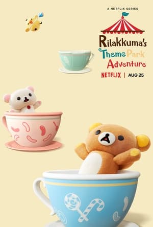 Rilakkuma kalandjai a vidámparkban poszter