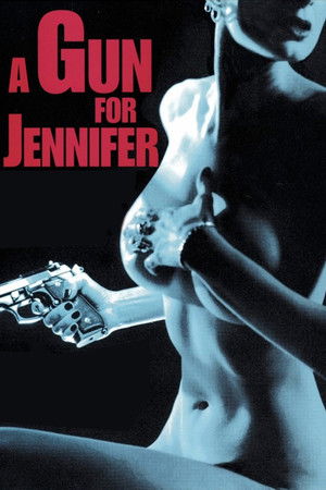 A Gun for Jennifer poszter
