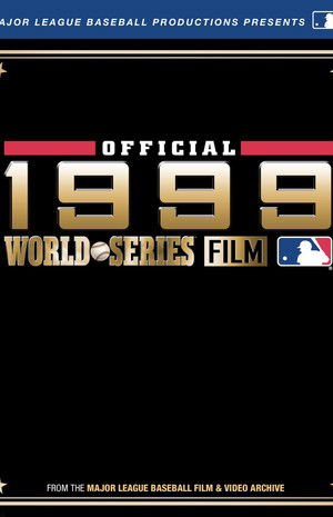 1999 New York Yankees: The Official World Series Film poszter