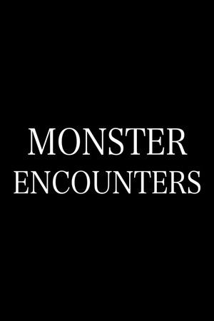 Monster Encounters poszter