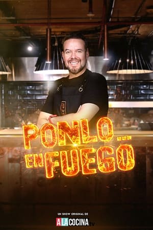 Ponlo en Fuego