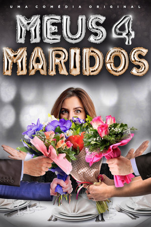 Meus 4 Maridos poszter