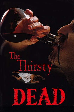 The Thirsty Dead poszter