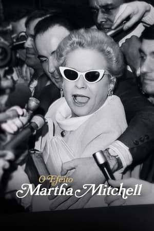 A Martha Mitchell effektus poszter