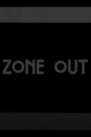 Zone Out poszter