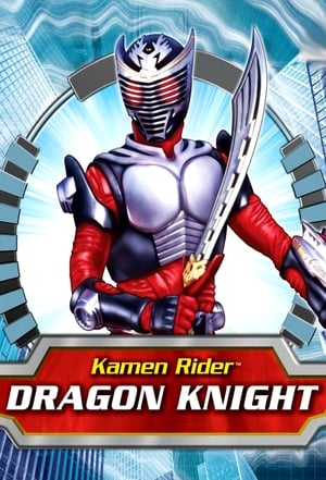 Kamen Rider: Dragon Knight poszter