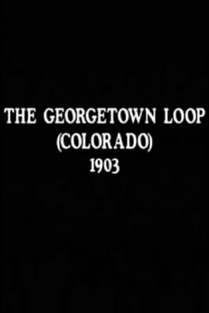 The Georgetown Loop (Colorado)