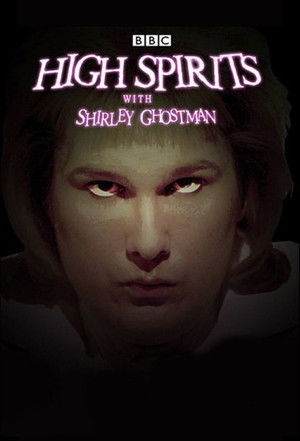 High Spirits with Shirley Ghostman poszter