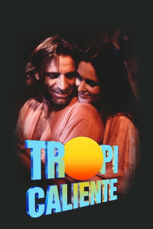 Tropicaliente poszter