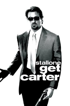 Get Carter (Az igazság fáj) poszter