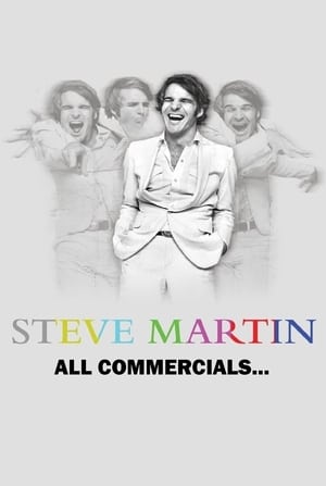 All Commercials... A Steve Martin Special poszter