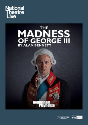 National Theatre Live: The Madness of George III poszter