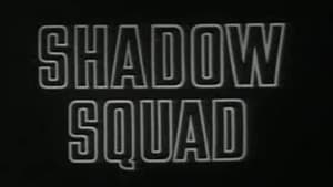 Shadow Squad kép