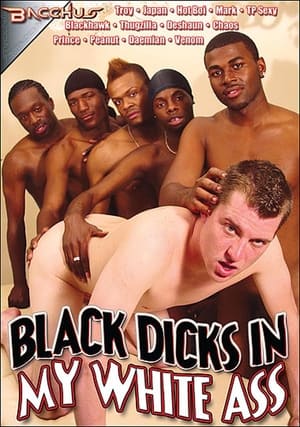 Black Dicks in My White Ass