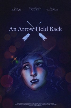 An Arrow Held Back poszter