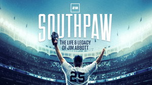 Southpaw: The Life and Legacy of Jim Abbott háttérkép