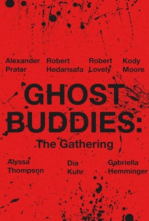 Ghost Buddies: The Gathering poszter