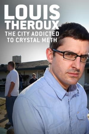 Louis Theroux: The City Addicted to Crystal Meth poszter